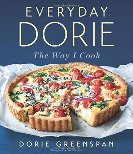 Everyday Dorie: The Way I Cook Hardcover – October 23, 2018